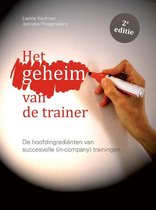 Boek cover Het geheim van de trainer, 2/e van Lianne Kaufman (Hardcover)