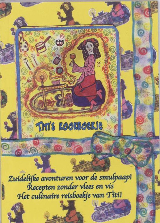 9789080781221 - Titi's kookboekje