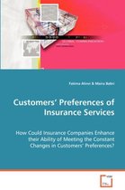 Customers' Preferences of Insurance Services