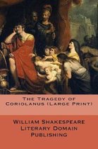 The Tragedy of Coriolanus