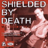 Busted At The Lit Club: Shielded By Death Vol. 1