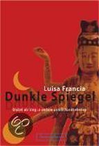 Dunkle Spiegel