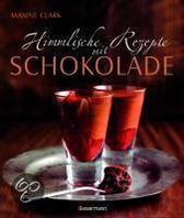 Himmlische Rezepte mit Schokolade