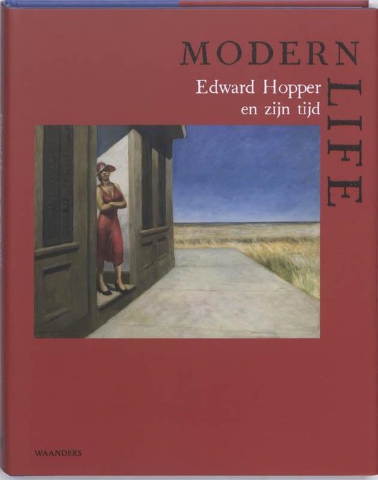 Cover van het boek 'Modern Life. Edward Hopper en zijn tijd' van Barbara Haskell
