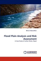 Flood Plain Analysis and Risk Assessment