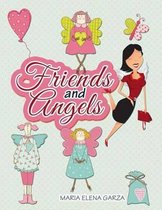 Friends and Angels