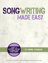 Song Writing Made Easy
