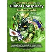 The David Icke Guide to the Global Conspiracy (and How to End It)