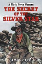 The Secret of the Silver Star