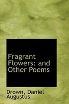 Fragrant Flowers
