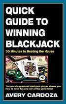 Quick Guide to Winning Blackjack