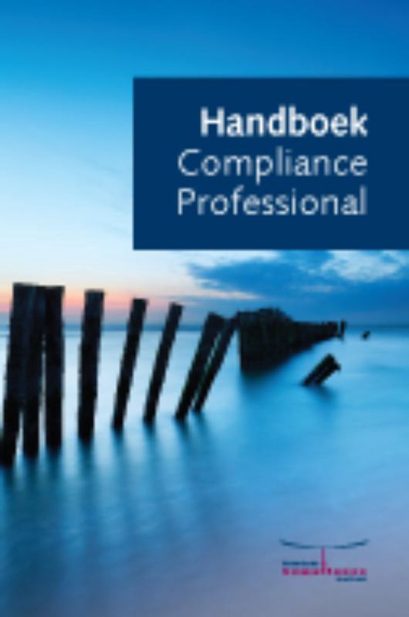 De cover van het boek 'Handboek Compliance Professional' met een serene zee en een rij palen in het water.