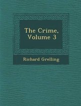 The Crime, Volume 3