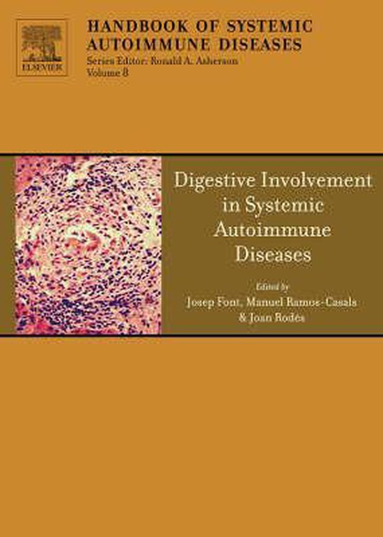 Digestive Involvement in Systemic Autoimmune Diseases 9780444531681