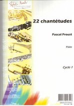 22 Chantetudes For Flute