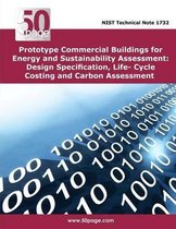 Prototype Commercial Buildings for Energy and Sustainability Assessment