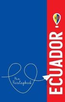Ecuador - Mein Reisetagebuch