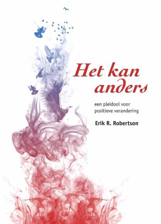 Cover van het boek 'Het Kan Anders' van Erik R. Robertson