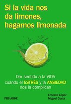Manuales prácticos - Si la vida nos da limones, hagamos limonada