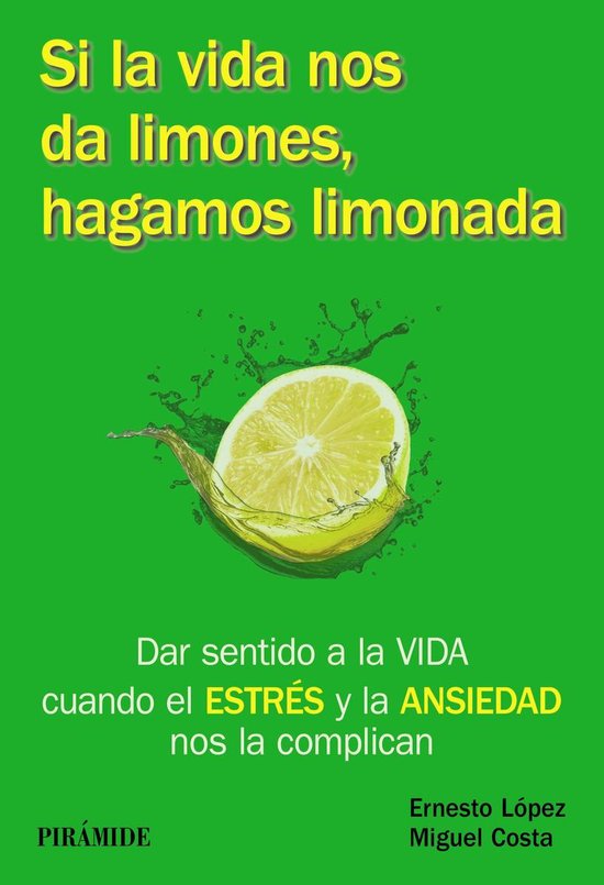 Manuales prácticos - Si la vida nos da limones, hagamos lim ... - cover