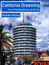 Guides to Music - California Dreaming: The LA Pop Music Scene and the 60s