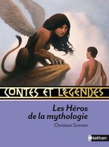 Contes et légendes - Contes et Légendes des Héros de la Mythologie