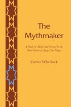 The Mythmaker