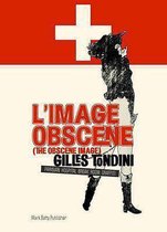 L' Image Obscene (The Obscene Image)