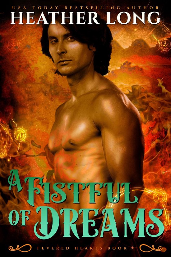 Fevered Hearts - A Fistful of Dreams - cover