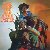 The Good. The Bad & The Upsetters