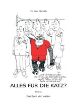 Alles für die Katz? 2 - Alles für die Katz?