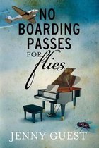 No Boarding Passes for Flies