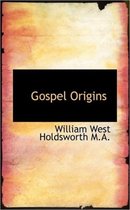 Gospel Origins