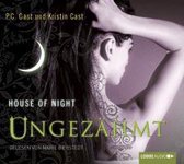 Cast, P: House of Night 4/Ungezähmt/5 CDs
