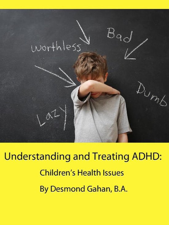 Understanding and Treating ADHD: Children’s Health Issues - cover