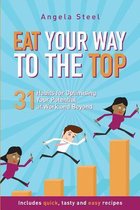 Eat Your Way to the Top