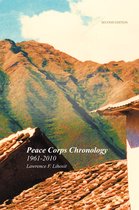 Peace Corps Chronology; 1961-2010