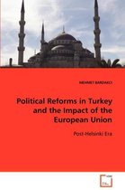 Political Reforms in Turkey and the Impact of the European Union Post-Helsinki Era