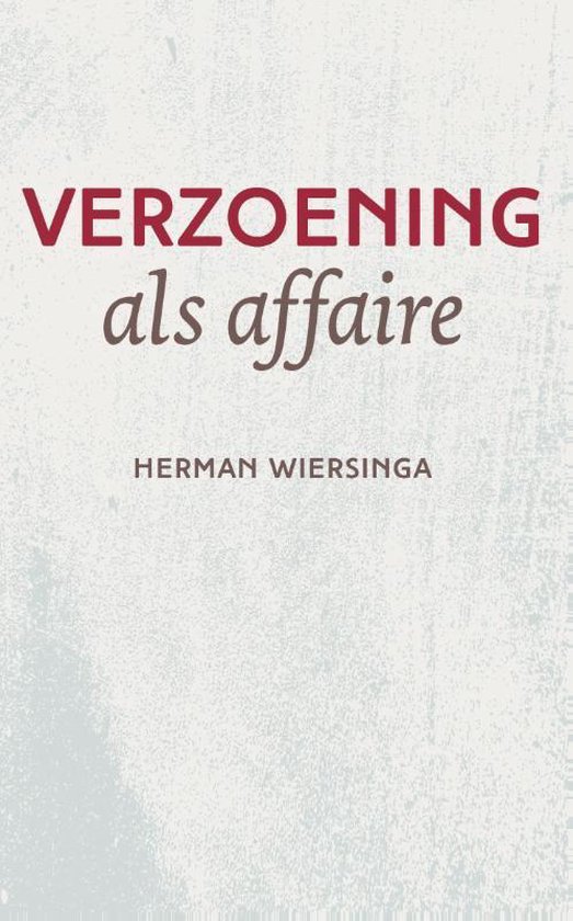 Verzoening als affaire - cover
