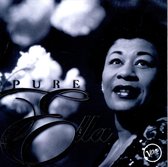 Pure Ella: The Very Best of Ella Fitzgerald