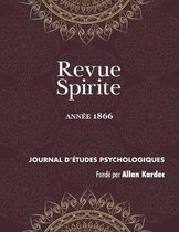 Revue Spirite Allan Kardec- Revue Spirite (Année 1866)