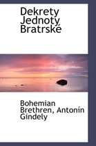 Dekrety Jednoty Bratrsk