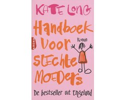 Omslag van Handboek Voor Slechte Moeders