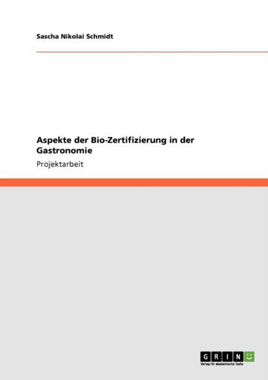 Aspekte Der Bio-Zertifizierung in Der Gastronomie - cover