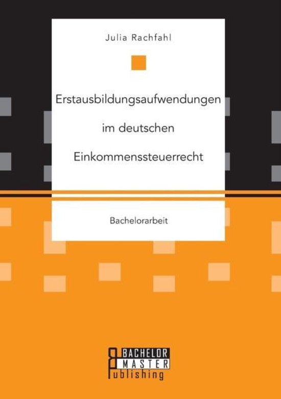 Erstausbildungsaufwendungen im deutschen Einkommenssteuerrec ... - cover