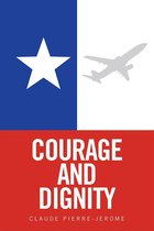 Courage and Dignity