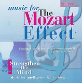 Music for The Mozart Effect Vol 1 - Strengthen the Mind