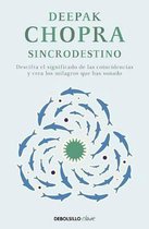 Sincrodestino / The Spontaneous Fulfillment of Desire