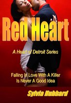 Heart of Detroit - Red Heart: Heart of Detroit Series