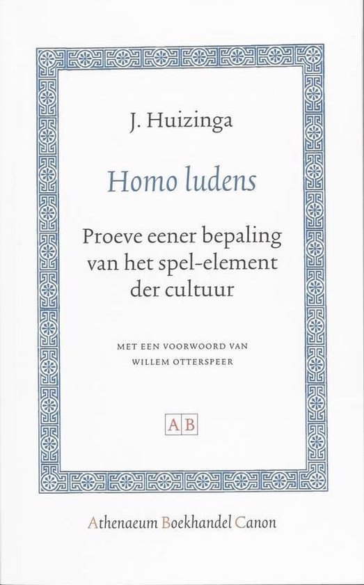 Cover van het boek 'Homo ludens / druk 1' van J. Huizinga